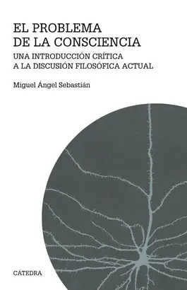 EL PROBLEMA DE LA CONSCIENCIA EL PROBLEMA DE LA CONSCIENCIA
