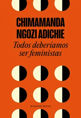 TODOS DEBERIAMOS SER FEMINISTA