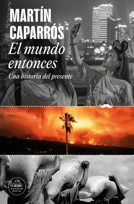 EL MUNDO ENTONCES EL MUNDO ENTONCES