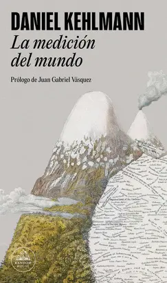 MEDICION DEL MUNDO, LA MEDICION DEL MUNDO, LA