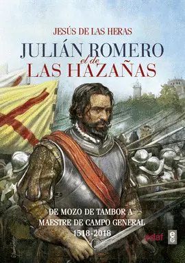 JULIAN ROMERO EL DE LAS HAZAÑAS