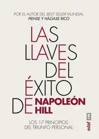 LAS LLAVES DEL ÉXITO DE NAPOLEÓN HILL