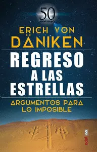 REGRESO A LAS ESTRELLAS REGRESO A LAS ESTRELLAS