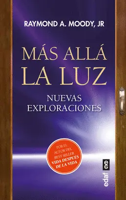 MÁS ALLÁ LA LUZ MÁS ALLÁ LA LUZ