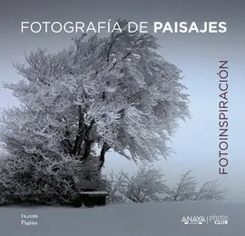OFERTA- FOTOINSPIRACIÓN. FOTOGRAFÍA DE PAISAJES