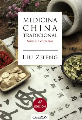 MEDICINA CHINA TRADICIONAL. LA ARMONÍA MENTE-CUERPO PARA NO ENFERMAR