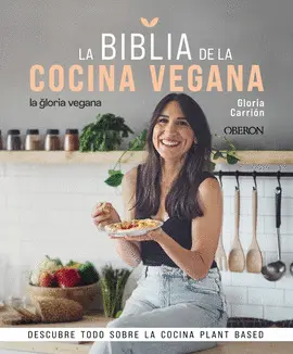 LA BIBLIA DE LA COCINA VEGANA