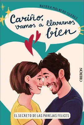CARIÑO, VAMOS A LLEVARNOS BIEN CARIÑO, VAMOS A LLEVARNOS BIEN