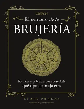 EL SENDERO DE LA BRUJERÍA EL SENDERO DE LA BRUJERÍA