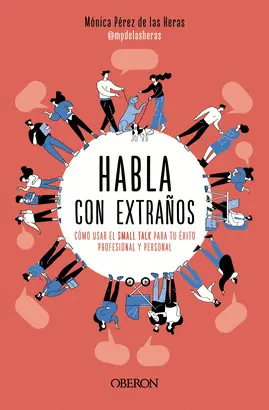HABLA CON EXTRAÑOS HABLA CON EXTRAÑOS