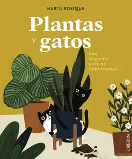 PLANTAS Y GATOS PLANTAS Y GATOS