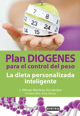 PLAN DIOGENES PARA EL CONTROL DE PESO. LA DIETA PERSONALIZA