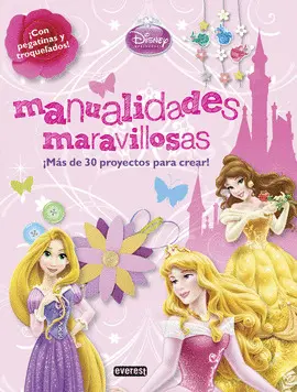 OFERTA PRINCESAS DISNEY. MANUALIDADES MARAVILLOSAS