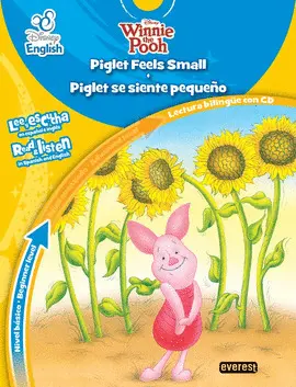 DISNEY ENGLISH. PIGLET FEELS SMALL. PIGLET SE SIENTE PEQUEÑO. NIVEL BÁSICO. BEGI