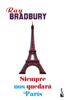 SIEMPRE NOS QUEDARA PARIS SIEMPRE NOS QUEDARA PARIS