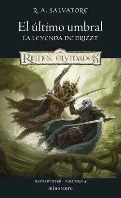 EL ÚLTIMO UMBRAL. LA LEYENDA DE DRIZZT