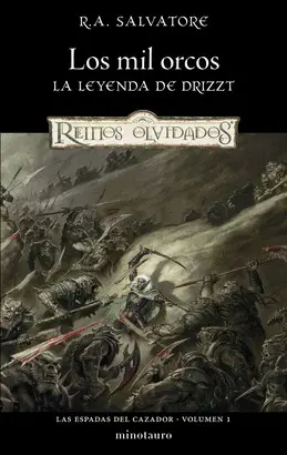 ESPADAS DEL CAZADOR Nº 01/03 LOS MIL ORCOS, LAS