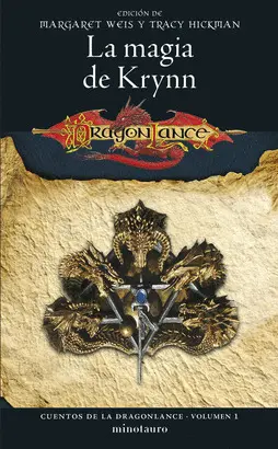CUENTOS DE LA DRAGONLANCE 01/06 LA MAGIA DE KRYNN