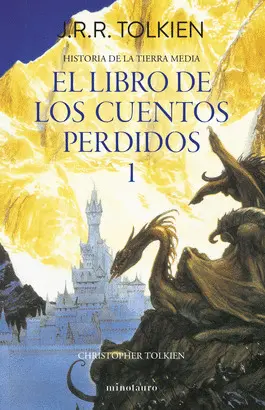 Hº TIERRA MEDIA Nº01/13- LIBRO DE LOS CUENTOS PERDIDOS 1 Hº TIERRA MEDIA Nº01/13- LIBRO DE LOS CUENTOS PERDIDOS 1