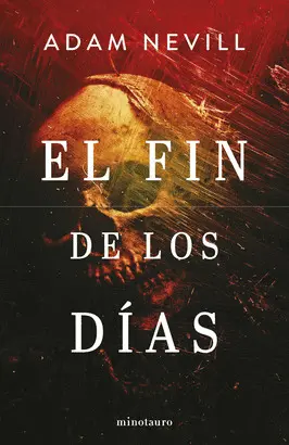 EL FIN DE LOS DÍAS