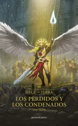 THE HORUS HERESY: SIEGE OF TERRA Nº 02 LOS PERDIDOS Y LOS CONDENADOS