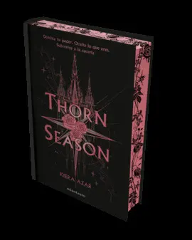 Thorn Season. Temporada de Espinas