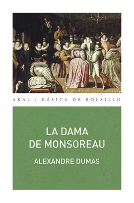 DAMA DE MONSOREAU,LA DAMA DE MONSOREAU,LA