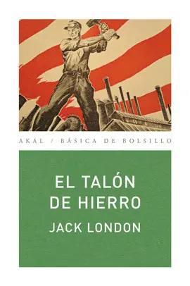 TALÓN DE HIERRO, EL TALÓN DE HIERRO, EL