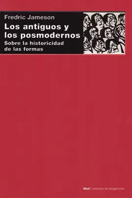 ANTIGUOS Y LOS POSMODERNOS