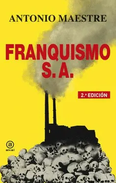 FRANQUISMO S.A. FRANQUISMO S.A.