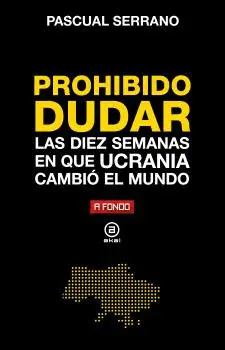 PROHIBIDO DUDAR PROHIBIDO DUDAR