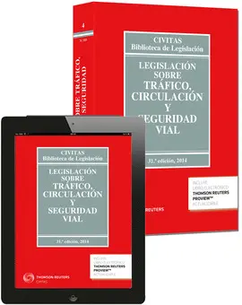 LEGISLACIÓN SOBRE TRÁFICO, CIRCULACIÓN  Y SEGURIDAD VIAL 2014