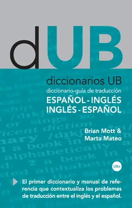 DICCIONARIO UB GUIA DE TRADUCCION -ESP-ING