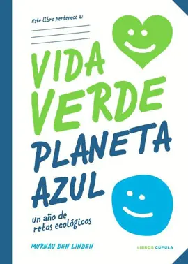VIDA VERDE PLANETA AZUL VIDA VERDE PLANETA AZUL