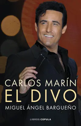 CARLOS MARIN:EL DIVO CARLOS MARIN:EL DIVO