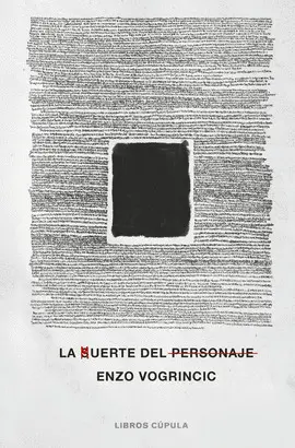 LA MUERTE DEL PERSONAJE LA MUERTE DEL PERSONAJE