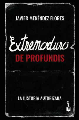 EXTREMODURO: DE PROFUNDIS