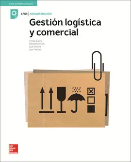 CF GESTION LOGISTICA Y COMERCIAL GS. LIBRO ALUMNO. CF GESTION LOGISTICA Y COMERCIAL GS. LIBRO ALUMNO.