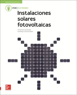 CF INSTALACIONES SOLARES FOTOVOLTAICAS. LIBRO ALUMNO. CF INSTALACIONES SOLARES FOTOVOLTAICAS. LIBRO ALUMNO.