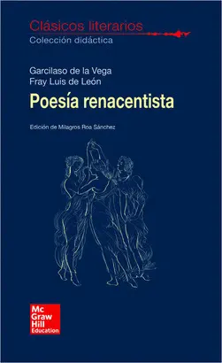 CLASICOS LITERARIOS. POESIA RENACENTISTA. GARCILASO Y FRAY LUIS