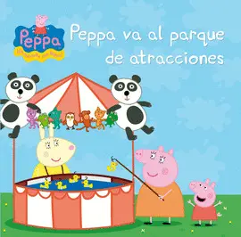 PEPPA VA AL PARQUE DE ATRACCIONES (PEPPA PIG PEPPA VA AL PARQUE DE ATRACCIONES (PEPPA PIG