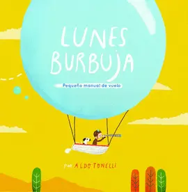 LUNES BURBUJA LUNES BURBUJA