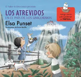 LOS ATREVIDOS EN EL PAÍS DE LOS UNICORNIOS LOS ATREVIDOS EN EL PAÍS DE LOS UNICORNIOS