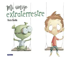 MI AMIGO EXTRATERRESTRE MI AMIGO EXTRATERRESTRE