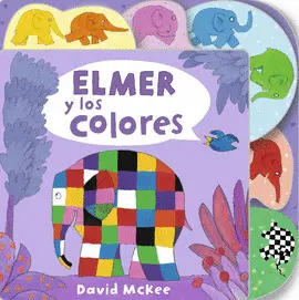 ELMER Y LOS COLORES ELMER Y LOS COLORES