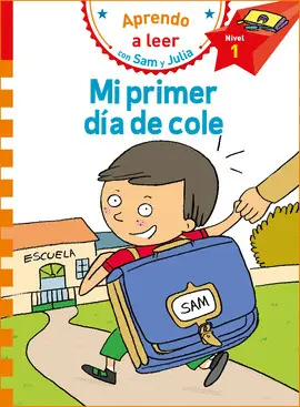 MI PRIMER DIA DE COLE MI PRIMER DIA DE COLE