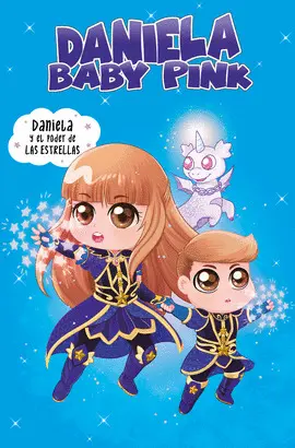 DANIELA Y EL PODER DE LAS ESTRELLAS DANIELA Y EL PODER DE LAS ESTRELLAS