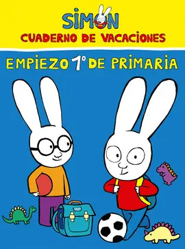 CUADERNO DE VACACIONES. PREPARO 1º DE PRIMARIA (SIMÓN) CUADERNO DE VACACIONES. PREPARO 1º DE PRIMARIA (SIMÓN)
