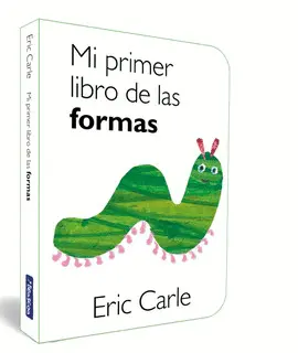 MI PRIMER LIBRO DE LAS FORMAS MI PRIMER LIBRO DE LAS FORMAS