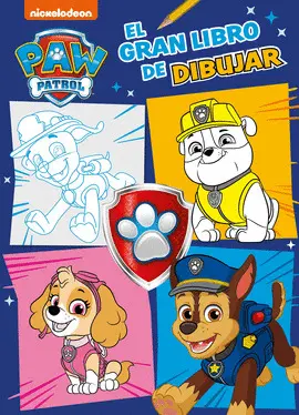 PAW PATROL  PATRULLA CANINA. EL GRAN LIBRO DE DIBUJAR